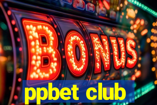 ppbet club